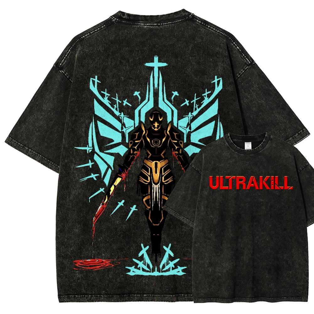 ULTRAKILL Любитель Аниме Стиранная Футболка Одежда на весь год высокое качество индивидуальность Одежда Большой Размер Унисекс Новая Модель Футболка для Пары