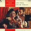 LP Пластинка ЛЕО ФАЛЬ ОСКАР ШТРАУС Мастер оперетты SOLP235 ELITE SPECIAL Швейцария Классика Б/У