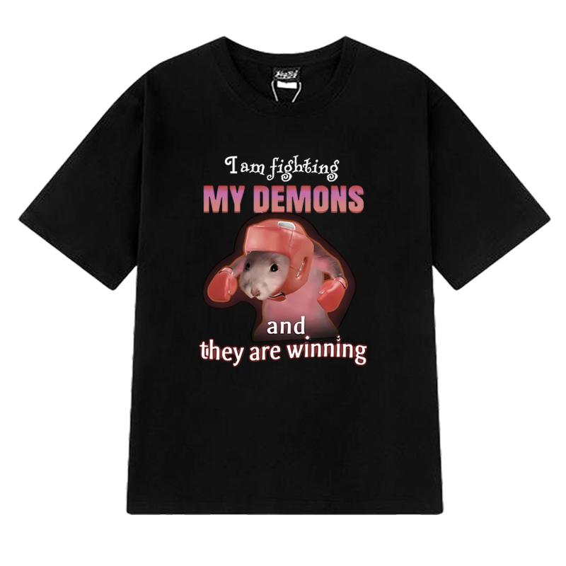 2025 Funny I Am Fighting My Demons And The Are Winning Rat Meme T Shirt Unisex Casual Short Sleeve Tshirts Unisex Unisex Cotton Top