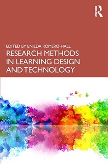 The Research Methods In Learning Design and Technology Book