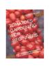 Книга Tomatoes Gardening for Beginners : the Ultimate Step by Step Guide On How To Plant a Successful Tomato