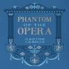 Phantom of the Opera by Gaston Leroux Hardback Book 9780785846253