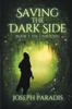 Книга Saving The Dark Side Book 3 : The Unbound : 3