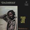 LP Пластинка DADAWAH - Peace And Love - Wadadasow XYZ004 Dug Out, Wild F 2010 UK Регги, Ска и Даб Б/У