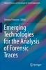 Книга Emerging Technologies for the Analysis of Forensic Traces
