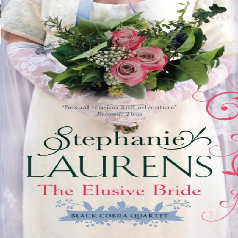 The Elusive Bride by Stephanie Laurens Paperback Book 9780349400037