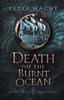 Книга Death On the Burnt Ocean : 1