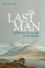 Книга The Last Man : A British Genocide In Tasmania