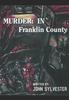 The Murder : In Franklin County Book