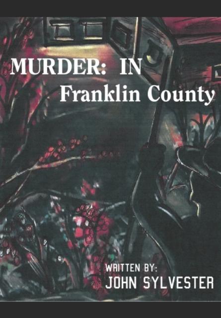 Книга Murder : In Franklin County
