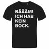 Unisexs Tshirt Bm I Have No More Buck S Xxl Work School Funny Saying
