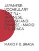 Книга Japanese : Vocabulary Jlpt N4 - Japanese, English and Chinese - Mario F. G. Braga : 2