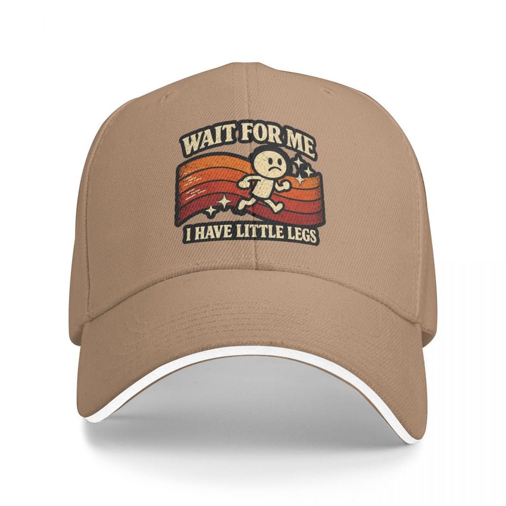 Baseball Caps Short Legs Jokes Memes Wait For Me, I Have Little Legs Trendy Customized FeUnisex Unisex Casual Summer Hats