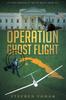 Книга Operation Ghost Flight