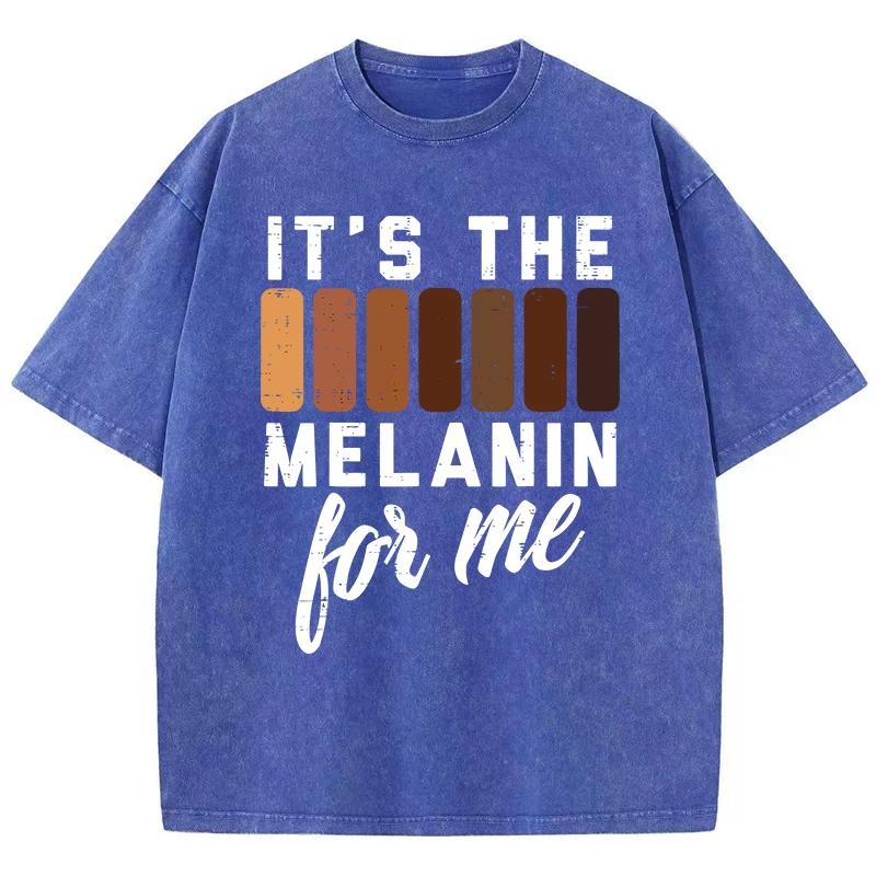 Винтажные женские футболки с кислотной стиркой It'S The Melanin For Me с принтом Футболки большого размера Удобная хлопковая одежда с коротким рукавом