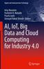 Книга AI, IoT, Big Data and Cloud Computing for Industry 4.0