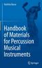 Книга Handbook of Materials for Percussion Musical Instruments