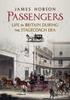 Книга Passengers : Life In Britain During the Stagecoach Era