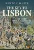 Книга The Key To Lisbon : The Third French Invasion of Portugal, 1810-11