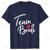 Футболка Team Bride Squad Свадебные топы для невесты Футболки для девичника Прощальная вечеринка Женские Блузки EVJF Эстетичная одежда для подружки невесты