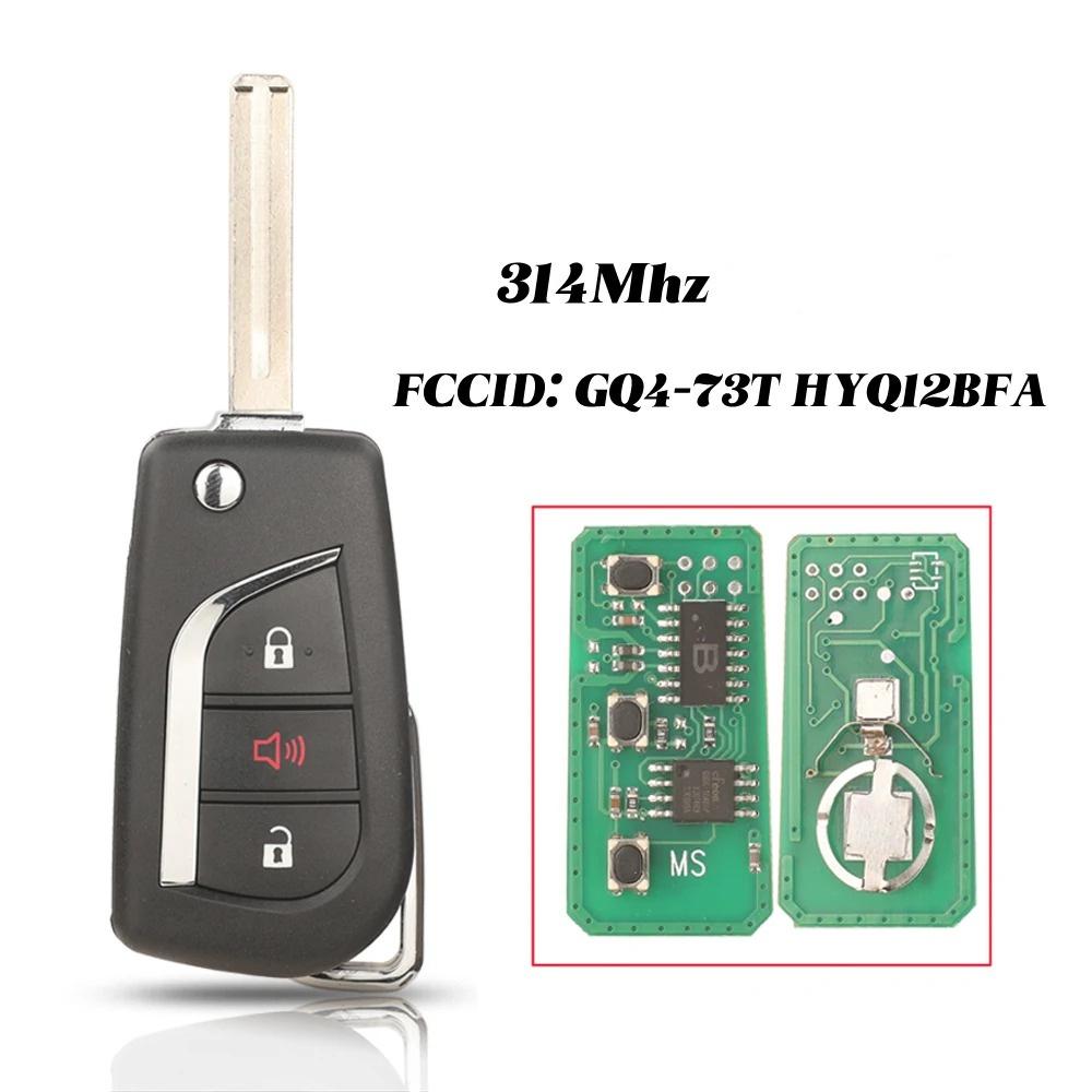 Car Key For Toyota Vios Hilux RAV4 Yaris FCCID GQ4-73T HYQ12BFA 3 Buttons 314MHz