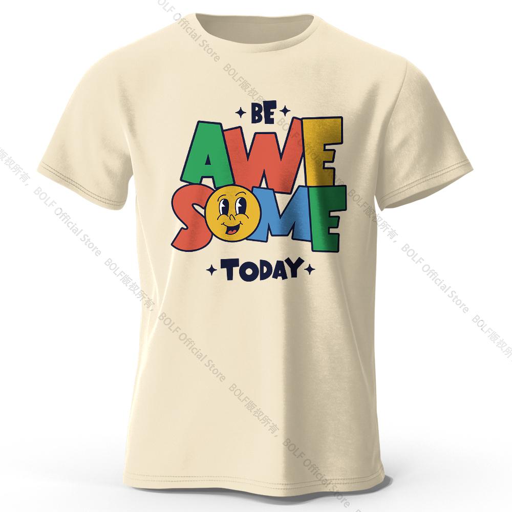 Unisexs Be Awesome Today Printed Tshirt 100 Cotton Oversized Motivational Graphic Tees For Wounisex Summer Tops Positive Streetwear
