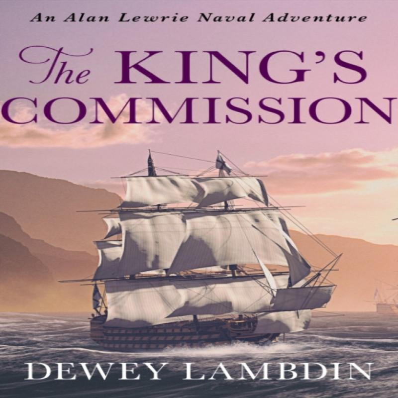 The Kings Commission by Dewey Lambdin Paperback Book 9781788635691