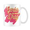 The Peach Fuzz Gender Is Such A Drag Mug