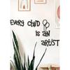 Wooden Every Child Is An Artist Wall Decor - Laser Cut Painting for Kids Room Kindergarten