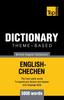 The Theme-based Dictionary British English-Chechen - 5000 Words : 33 Book