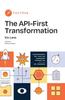 Книга The API-First Transformation