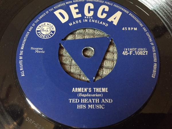 7inch Record TED HEATH & HIS MUSIC - Armen's Theme 45F10827 Decca 1957 UK Jazz Used