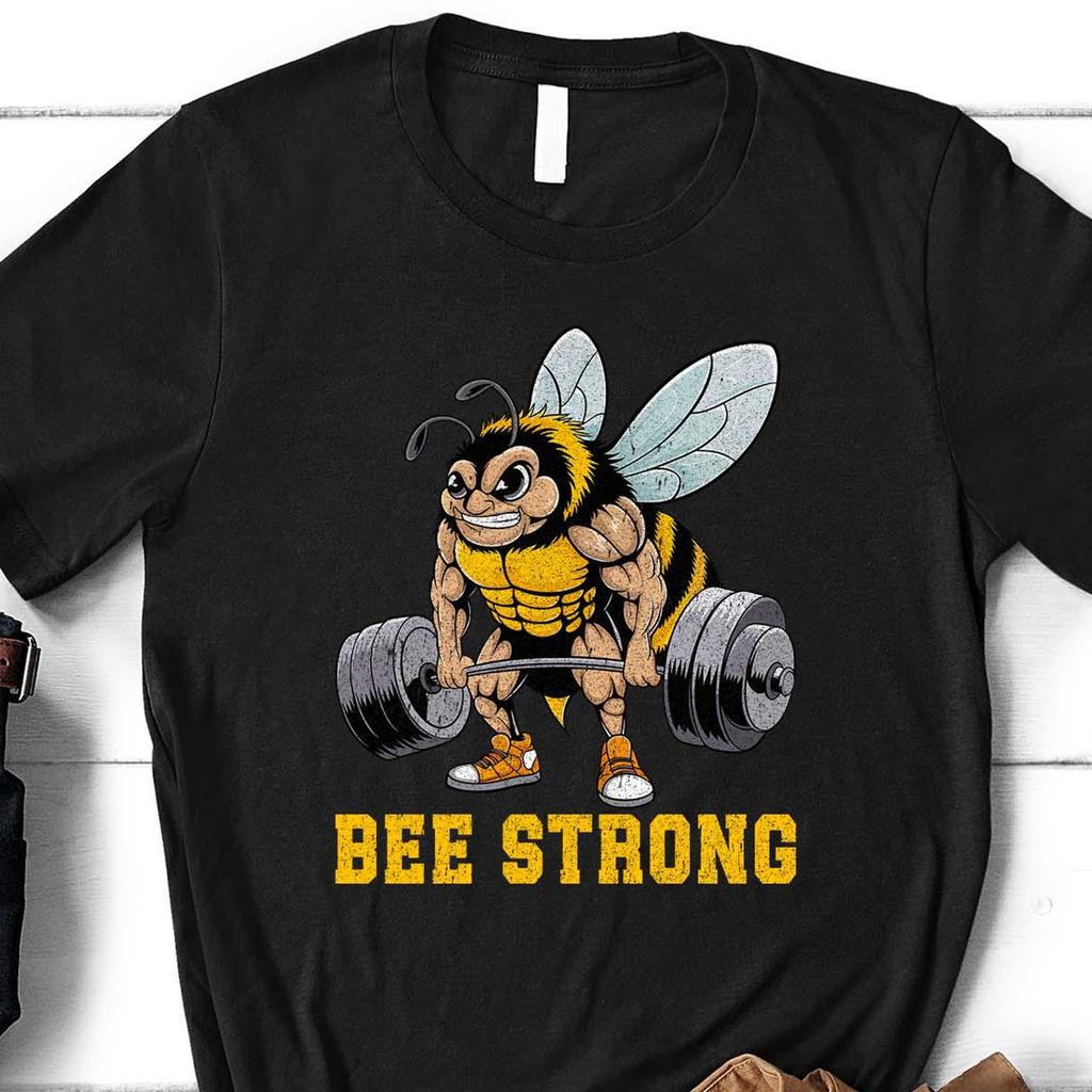 Bee Strong Gym T-Shirt, Funny Gym Shirt, Weight Lifting Shirt, Workout Shirt, Fitness Shirt, Fitness Gift, Motivational Tee, Sports Workout