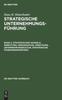Книга Strategisches Handeln. Direktiven, Organisation, Umsetzung, Unternehmungskultur, Strategische Fuhrungskompetenz