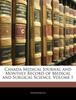 Книга Canada Medical Journal and Monthly Record of Medical and Surgical Science, Volume 1