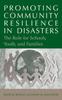 Книга Promoting Community Resilience In Disasters : The Role for Schools, Youth, and Families