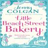 Little Beach Street Bakery by Jenny Colgan Paperback Book 9780751549218