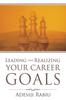 The Leading and Realizing Your Career Goals Book