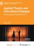 The Applied Theatre and Intercultural Dialogue : Playfully Approaching Difference Book