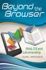 The Beyond the Browser : Web 2.0 and Librarianship Book