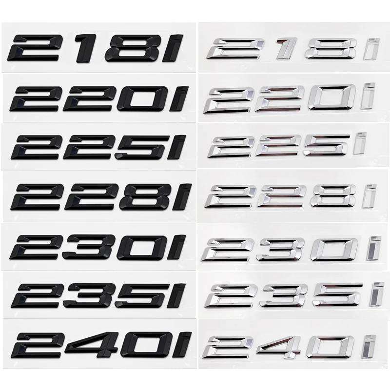 ABS Car Rear Trunk Letters Logo Badge Emblem Sticker For BMW 2 Series 216i 218i 220i 225i 228i 230i 235i 240i F22 F23 F46 F45