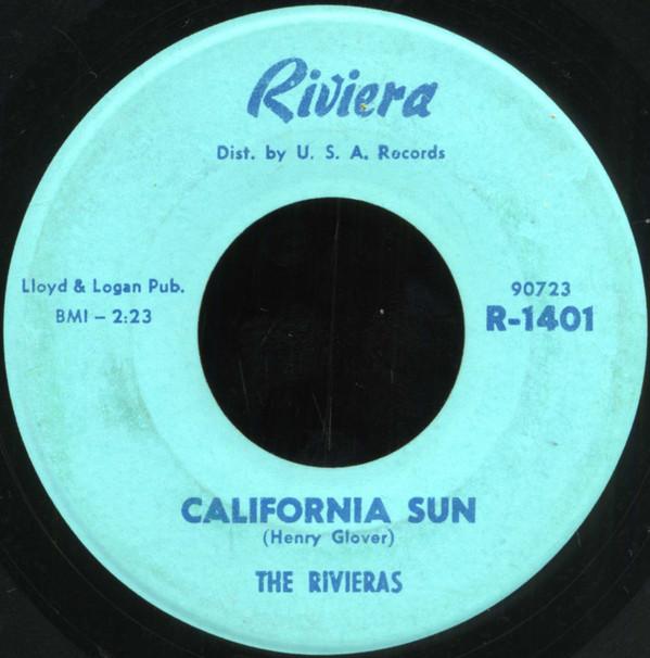 7inch Record RIVIERAS - California Sun / H B Goose Step R1401 Riviera 1964 US Rock Used