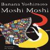 Moshi Moshi by Asa Yoneda Paperback Book 9781640090156
