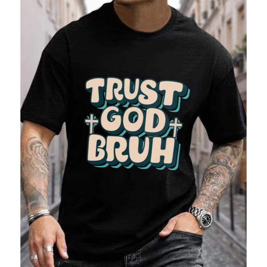 Plus Size Unisexs Trust God Bruh Print Tshirt Slim Fit Short Sleeve Tees For Summer Unisexs Clothing Tshirt