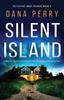 Книга Silent Island : A Completely Addictive and Gripping Crime Thriller with a Nail-biting Twist : 2