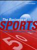 Книга The Business of Sports