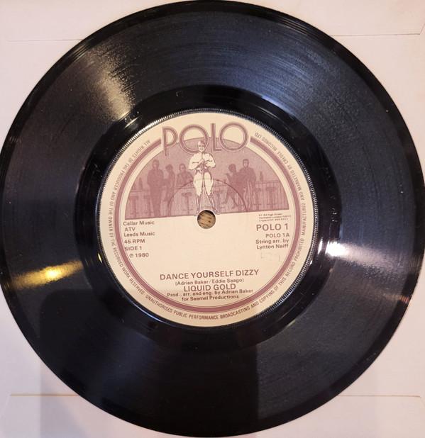 7-дюймовая пластинка LIQUID GOLD Dance Yourself Dizzy POLO1 POLO 1980 UK SoulFunk Б/у