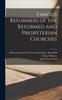 Книга Famous Reformers of the Reformed and Presbyterian Churches