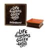 Printtoo Card Print Life Happens Coffee Helps Quote Square Wooden Rubber Stamp-2 x 2