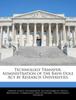 Книга Technology Transfer : Administration of the Bayh-Dole Act by Research Universities